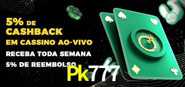 Promoções do cassino ao Vivo Pk777